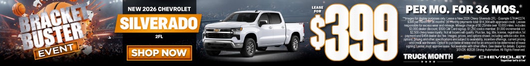 New 2026 Chevy Silverado 2FL	LEASE FOR $399 PER MONTH FOR 36 MONTHS*